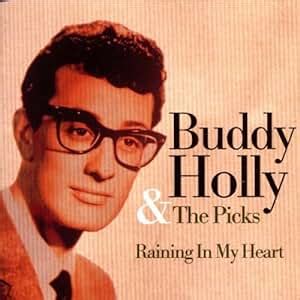 Raining in My Heart: Buddy Holly & The Picks: Amazon.es: Música