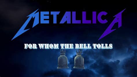 Metallica - For Whom the Bell Tolls with Lyrics - YouTube