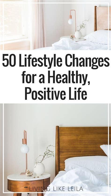 50 Lifestyle Changes for Healthier, Positive Living - Living like Leila