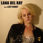 Lana Del Rey - Lana Del Rey