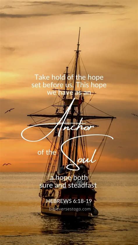 Anchor of the Soul Hebrews 6:18-19 – Encouraging Bible Verses