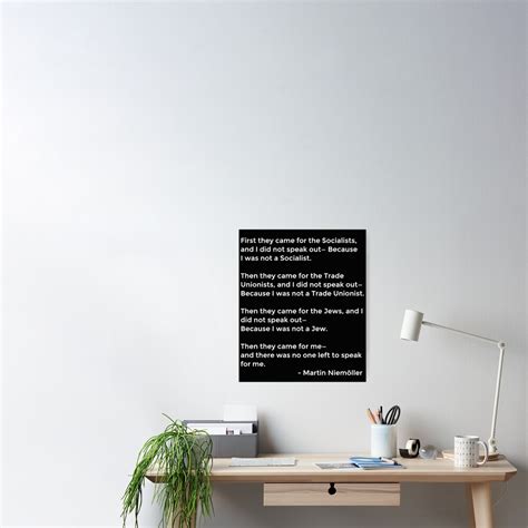 "Martin Niemoller Quote - First They Came" Poster for Sale by EstelleStar | Redbubble