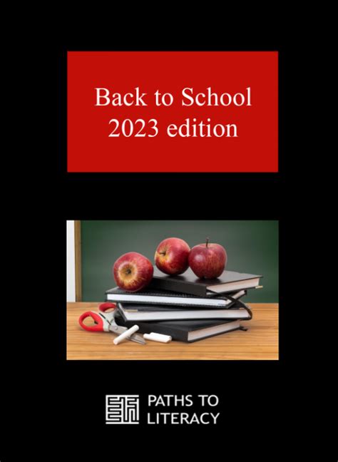 Back to School 2023 Edition – Paths to Literacy