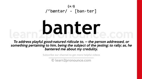 Pronunciation of Banter | Definition of Banter - YouTube