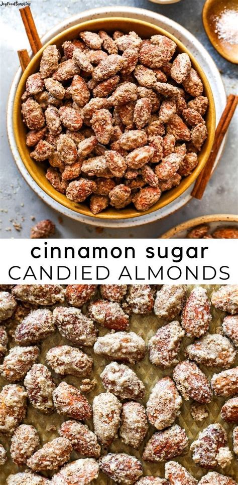 Candied Almonds (Cinnamon Roasted Almonds) in 2021 | Cinnamon roasted ...