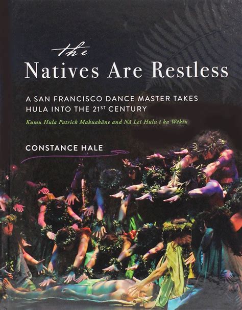 The Natives are Restless