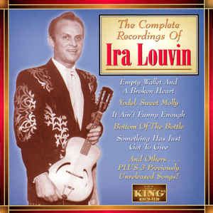 Ira Louvin - The Complete Recordings Of Ira Louvin (2000, CD) | Discogs