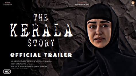 The Kerala Story: Trailer out, film shows how 32,000 women converted to Islam and recruited to ISIS