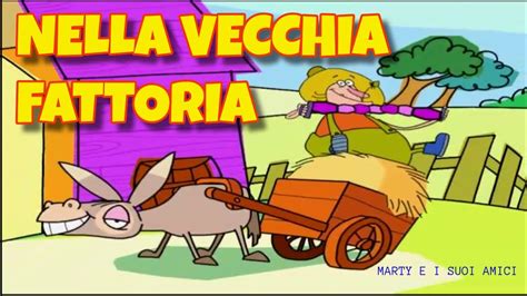 NELLA VECCHIA FATTORIA | Marty e i suoi amici | Canzoni per bambini - YouTube