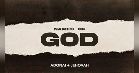 Names of God: Adonai + Jehovah | Fellowship Baptist Church