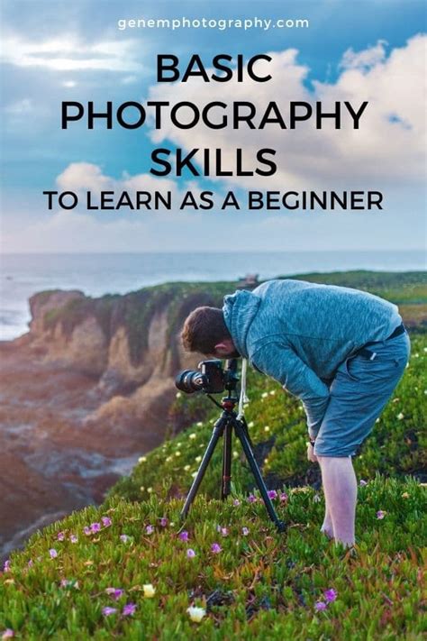 Basic Photography Skills To Learn as a Beginner - Genem Photography