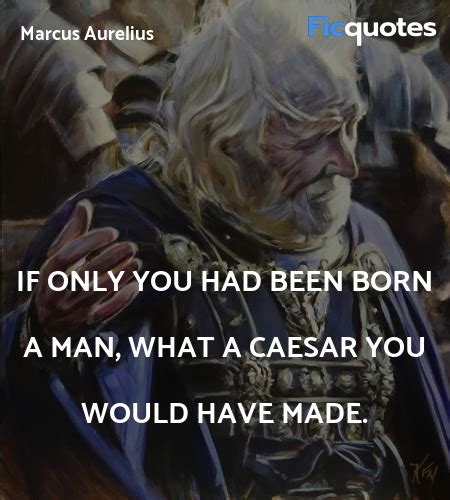 Marcus Aurelius Quotes - Gladiator (2000)