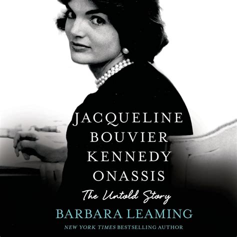 Jacqueline Bouvier Kennedy Onassis: The Untold Story - Audiobook ...