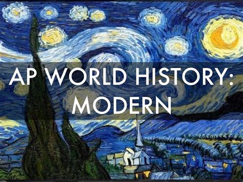 AP WORLD HISTORY: MODERN by Nate Everett