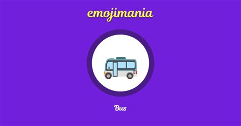 🚌 Bus emoji Copy & Paste - Emojimania