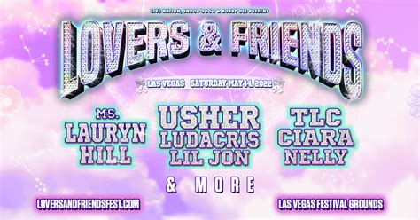 Lovers & Friends Festival Coming to Las Vegas Festival Grounds Saturday, May 14, 2022 - Digital ...