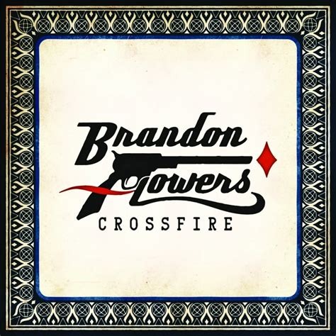 Crossfire album cover - Brandon Flowers Photo (12957082) - Fanpop