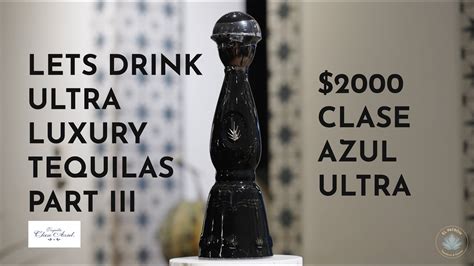 Clase Azul Ultra, Ultra Luxury Tequila Talks - YouTube