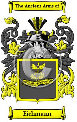 Eichmann Name Meaning, Family History, Family Crest & Coats of Arms