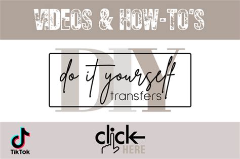 VIDEOS & HOW-TO'S – Do it yourself Transfers