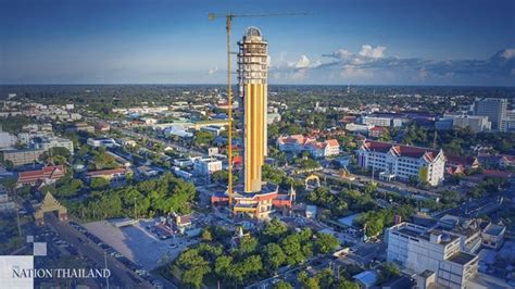 Roi-Et 101 Tower over 90% complete, will open to visitors before the end of 2020 – Thailand ...