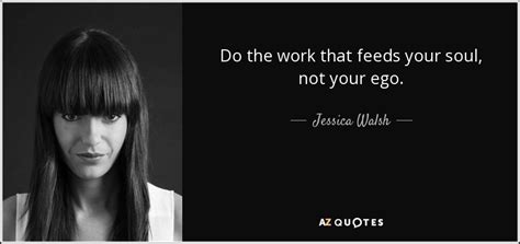 TOP 10 QUOTES BY JESSICA WALSH | A-Z Quotes