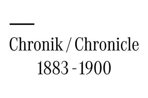 Chronicle 1883 - 1900