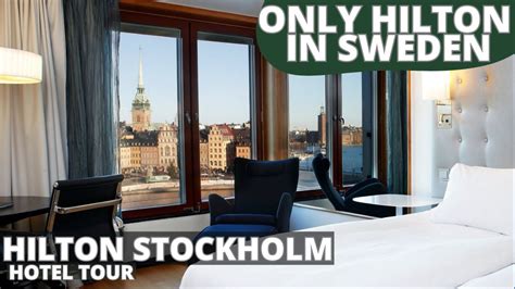 HILTON STOCKHOLM, Sweden 🇸🇪 【Hotel Tour and Honest Review】 Perfect ...