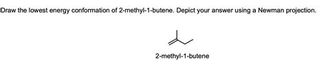 Solved 4. a Using Newman projection, draw pentane in its | Chegg.com