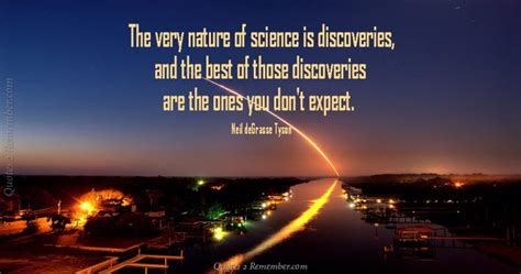 The very nature of science is… – Quotes 2 Remember