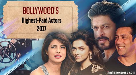 Bollywood’s highest paid actors 2017: Deepika Padukone beats Ranveer ...