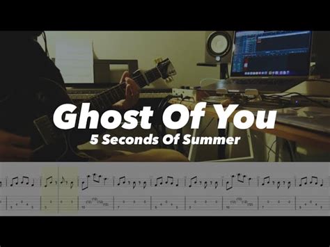 Ghost of you / 5SOS Guitar cover w/ tab Chords - Chordify