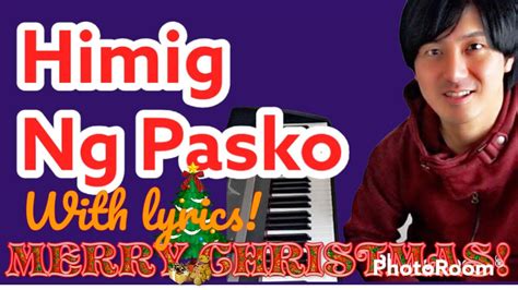 Himig ng Pasko(Lyrics)-PianoCoversPPIA-KaraokePPIA - YouTube