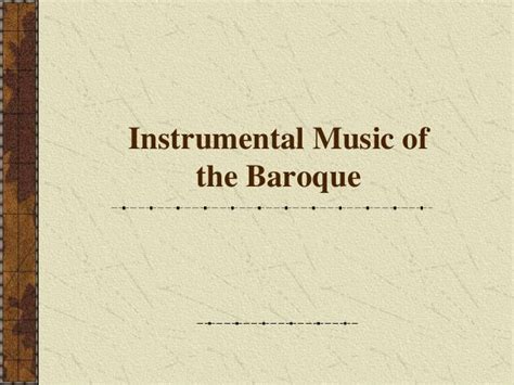 Baroque Instrumental Music