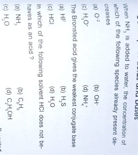 The Bronsted acid gives the weakest conjugate base | Filo