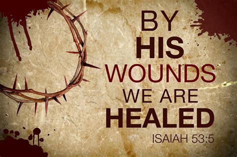 Pastoral Meanderings: His wounds are His glory and our healing