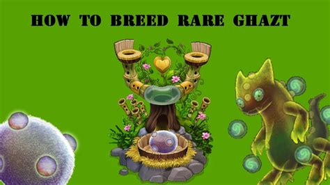 How to breed rare ghazt on ethereal island