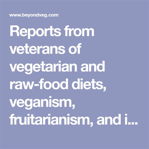 Reports from veterans of vegetarian and raw-food diets, veganism, fruitarianism, and instinctive ...