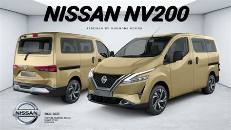 ALL NEW NISSAN NV200 2024-2025? REDESIGN | Digimods DESIGN | - YouTube