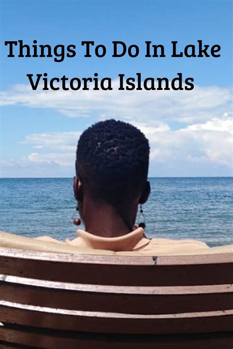 Things To Do In Lake Victoria Islands | Africa travel, Kenya travel, Africa travel guide