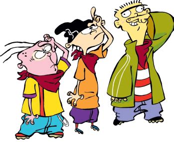 Characters in Ed, Edd n Eddy - The Eds - TV Tropes