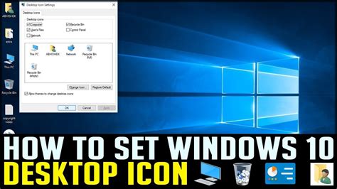 HOW TO SET DESKTOP ICON IN WINDOWS 10 | COMPUTER TIPS & TRICKS - YouTube