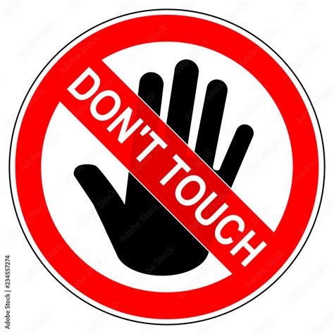 srr483 SignRoundRed - english - prohibition sign: Don't touch (text) - xxl g6792 Stock ...