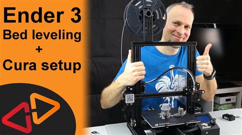 Ender 3 Bed leveling and Cura setup - YouTube