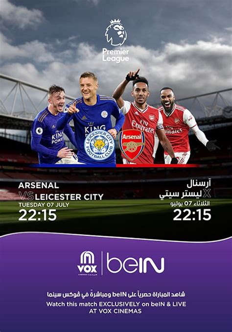 EPL 2020: Arsenal vs Leicester City | Now Showing | Book Tickets | VOX ...