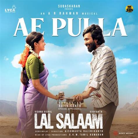 Ae Pulla (From "Lal Salaam") - Song Download from Ae Pulla (From "Lal ...