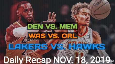 NBA RECAP NOV 18, 2019 l NBA HIGHLIGHTS | Daily Recap l NBA HIGHLIGHTS ...