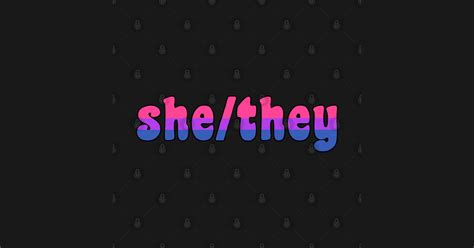 She/They Pronouns With Bisexual Flag - Pronouns - T-Shirt | TeePublic