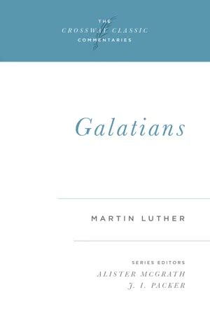 [PDF] Galatians by Martin Luther eBook | Perlego