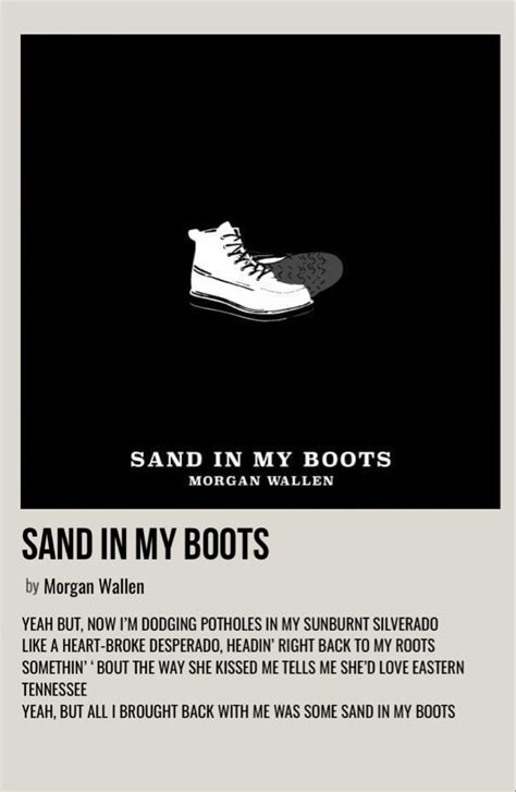 sand in my boots | Country music quotes, Country music lyrics quotes, Country lyrics quotes